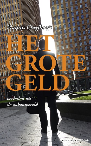 het grote geld